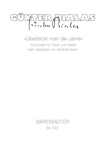 Ueberblickt Man die Jahre. 5 Lieder. : Voice: (Barenreiter)