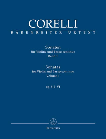 Sonatas for Violin and Basso continuo, Op.5 Vol.1: Nos 1-6 (Urtext) : Violin & Piano: (Barenreiter)