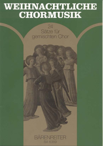 Christmas Chorale Music 24 Settings. : SATB: (Barenreiter)