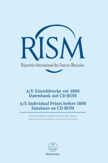 RISM (G) (Repertoire International des Sources Musicales). Series A/I: Miscellaneous Prints before 1
