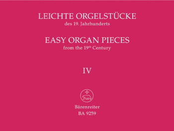 Easy Organ Pieces from the 19th Century, Bk.4. : Organ: (Barenreiter)