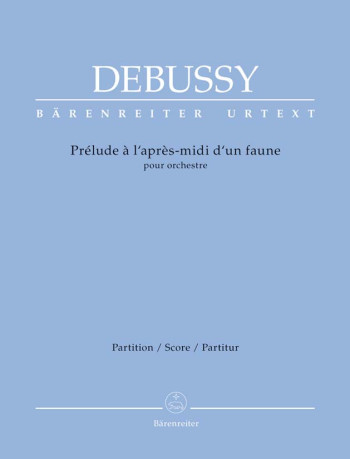 Prelude A L'apres-midi D'un Faune (Prelude To The Afternoon Of A Faun) (Urtext).: Large Sc