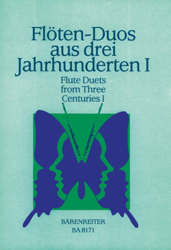 Flute Duets from three Centuries, Bk.1: 17 Duos. : 2 Flutes: (Barenreiter)