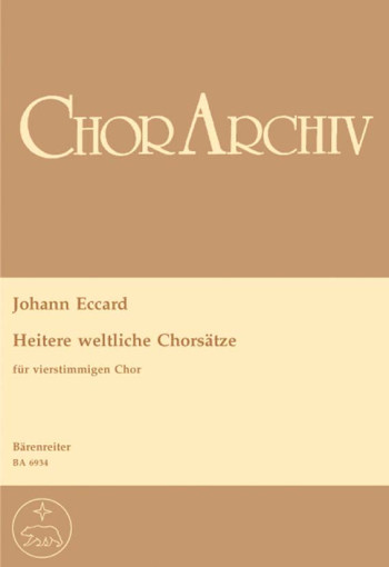 Heitere weltliche Chorsaetze (G). : Choral: (Barenreiter)