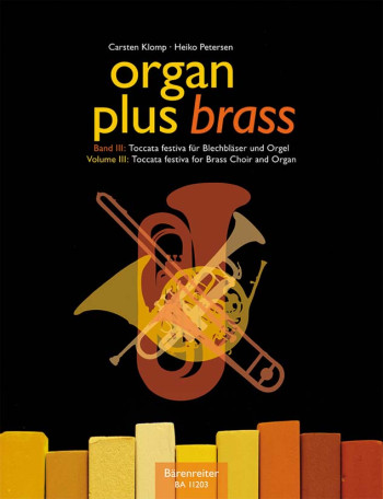 Organ Plus Brass Vol.3. : Organ: (Barenreiter)