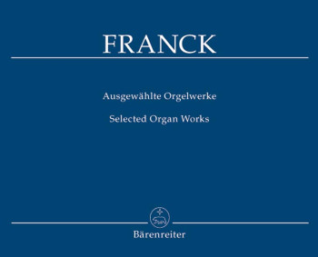Selected Organ Works. : Organ: (Barenreiter)