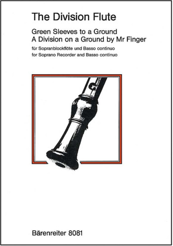 Greensleves to a Ground : Descant Recorder & Piano: (Barenreiter)