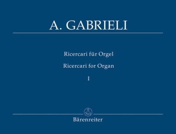 Organ and Piano Works, Vol. 2: Ricercari I. : Organ: (Barenreiter)
