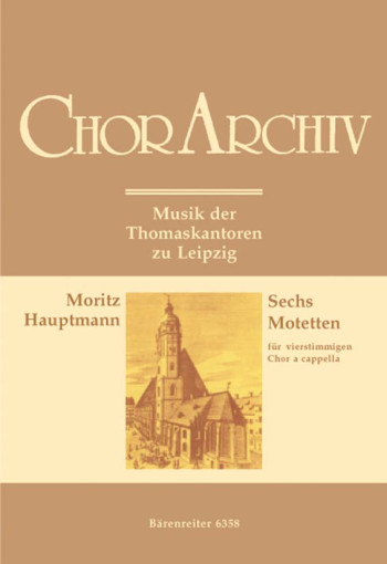 Motets (6). : Choral: (Barenreiter)