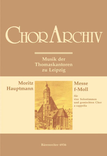 Mass in F minor (Vokalmesse), Op.18. : Choral: (Barenreiter)