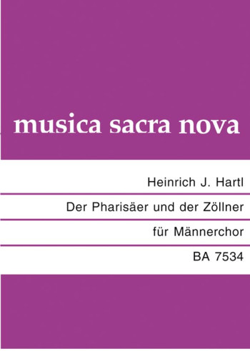 Der Pharisaeer und der Zoellner. : Choral: (Barenreiter)