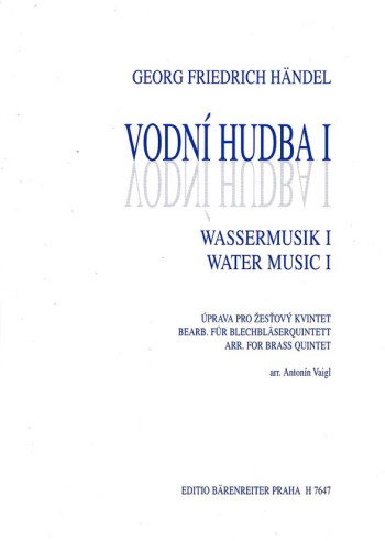 Water Music - Suite I (Selected Pieces from Suites I & II). : Brass Ensemble: (Barenreiter)