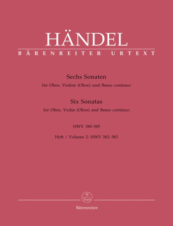 Sonatas (6) (HWV 380-385), Vol. 2: No.3 & 4 (Urtext). : Mixed Ensemble: (Barenreiter)