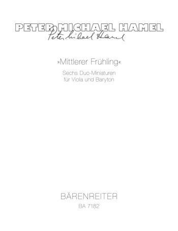 Mittlerer Fruehling. Six Miniatures (1983/1987). : Mixed Ensemble: (Barenreiter)