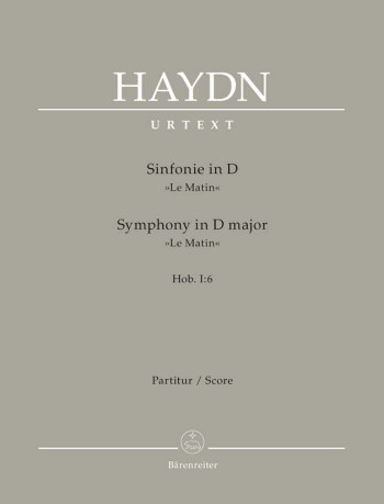 Symphony No.  6 in D (Le Matin) (Hob.I:6) (Urtext). : Large Score Paperback: (Barenreiter)