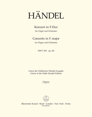 Concerto for Organ, Op.4/ 4 in F (HWV 292) (Urtext). : Organ: (Barenreiter)