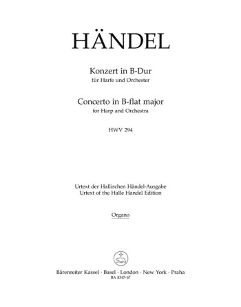Concerto for Harp in B-flat (HWV 294) (Urtext). : Organ: (Barenreiter)