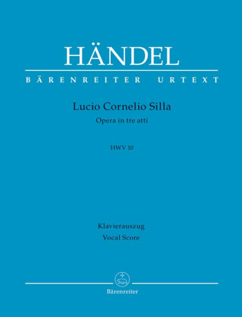 Lucio Cornelio Silla (HWV 10) (It) (Urtext). : Vocal Score: (Barenreiter)