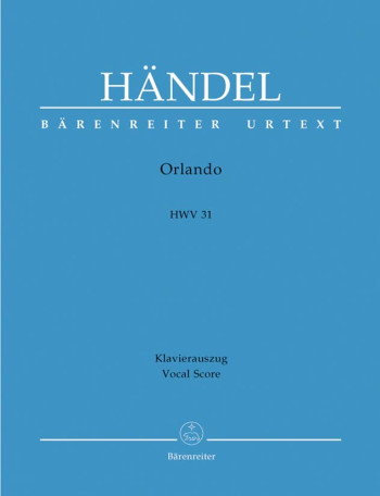 Orlando (HWV 31) (It) (Urtext). : Vocal Score: (Barenreiter)