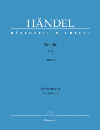 Rinaldo (1711) (HWV 7a) (It) (Urtext). : Vocal Score: (Barenreiter)