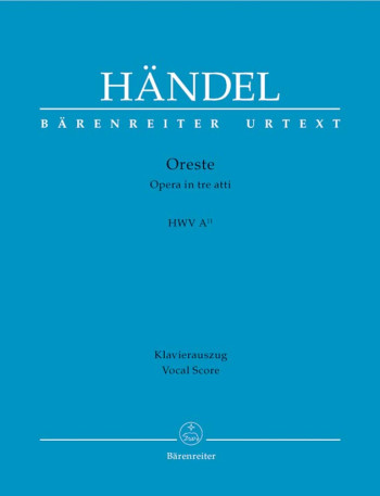 Oreste (HWV A/11) (It) (Urtext). : Vocal Score: (Barenreiter)