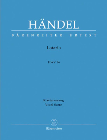 Lotario (HWV 26) (It-G) (Urtext). : Vocal Score: (Barenreiter)