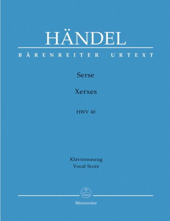 Serse (Xerxes) (HWV 40) (It) (Urtext). : Vocal Score: (Barenreiter)