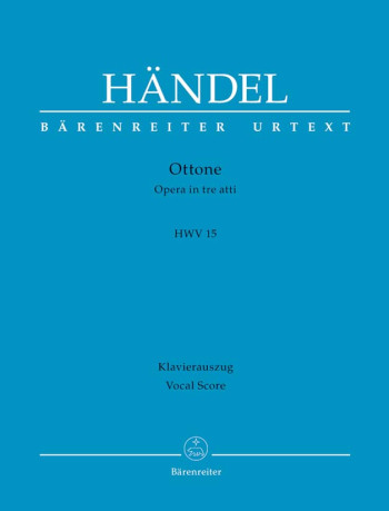 Ottone (HWV 15) (version of the 1723 performance) (It) (Urtext). : Vocal Score: (Barenreiter)