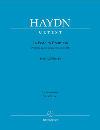 La fedelta premiata (Hob.XXVIII:10) (It) (Urtext). : Vocal Score: (Barenreiter)