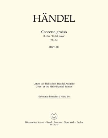 Concerto grosso Op.3/ 2 in B-flat (Urtext). : Wind set: (Barenreiter)