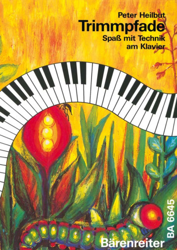 Trimmpfade. Fun with technique (G). : Piano: (Barenreiter)