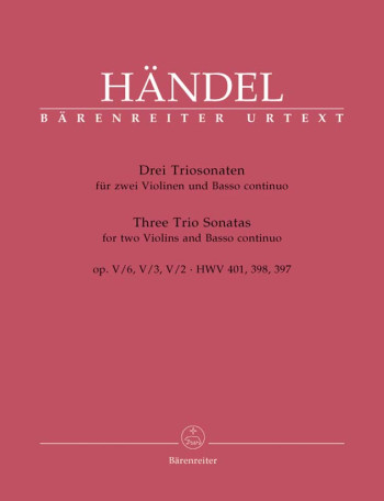 Trio Sonatas (3), Op.5/ 2, 3, 6 (Urtext). : 2 Violins & Piano: (Barenreiter)