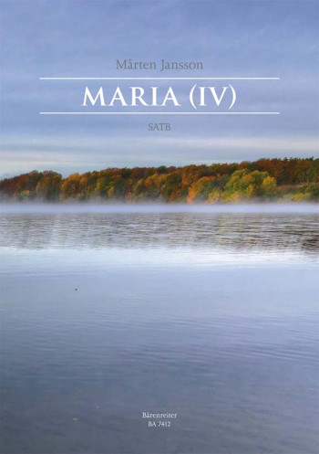 Maria (IV) (Sw-E). : Choral: (Barenreiter)