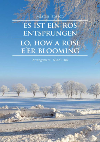Lo, How a Rose e'er Blooming (G-E-Sw). : Choral: (Barenreiter)