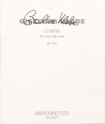Chara, Op.134 Cello Duet: (Barenreiter)