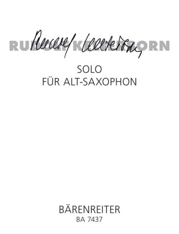 Solo for Alto Saxophone (1994/95). : Saxophone: (Barenreiter)