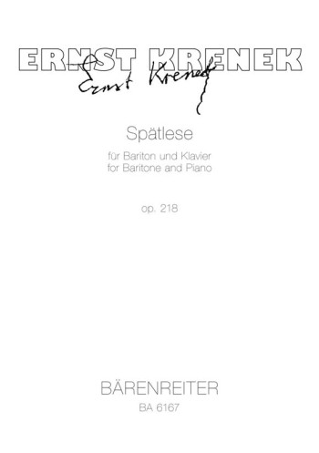 Spaetlese, Op.218 (G-E). : Voice: (Barenreiter)