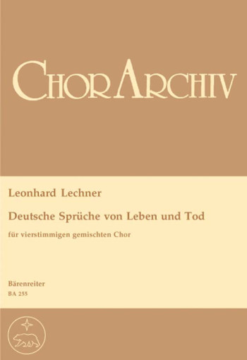Deutsche Sprueche von Leben und Tod (Urtext). : Choral: (Barenreiter)