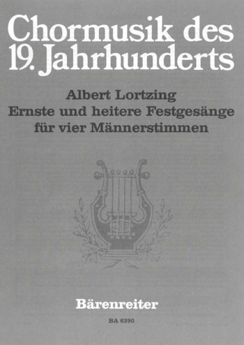 Ernste und heitere Festgesaenge (G). : Choral: (Barenreiter)