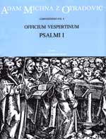Officium vespertinum, Part I: Psalmi pro dominica (L). : Choral: (Barenreiter)