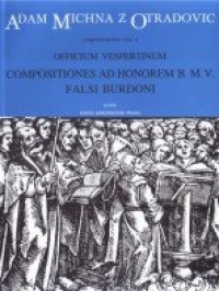 Officium vespertinum, Part III - Composizioni ad honorem B.M.V. (L) : Choral: (Barenreiter)