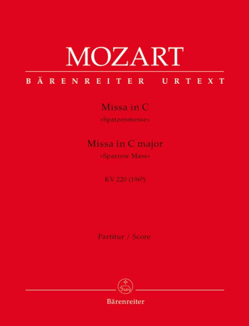 Missa brevis in C (K.220) (Sparrow-Mass) (Urtext). : Choral & Orchestra: (Barenreiter)