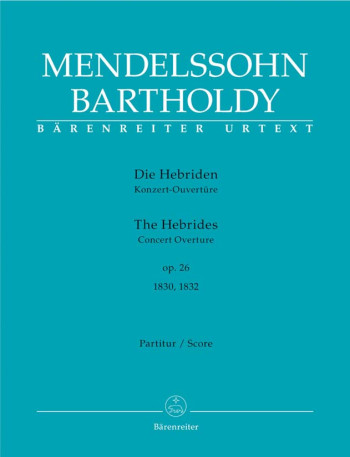 Hebrides, The.  Overture Op.26 (Urtext). : Large Score Paperback: (Barenreiter)