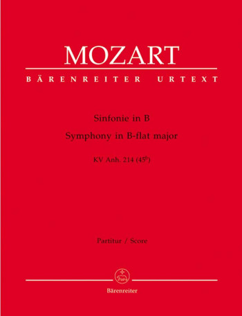 Symphony in B-flat (K.Anh.214) (K.45b) (Urtext). : Large Score Paperback: (Barenreiter)