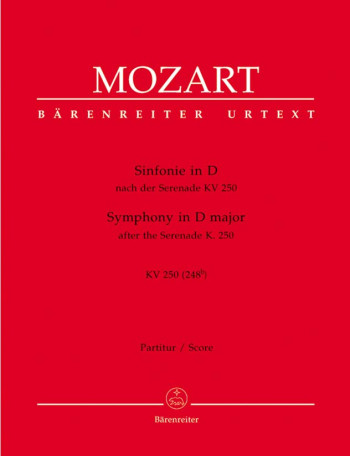 Symphony in D (K.250) (K.248b) after the Serenade (K.250) (Urtext). : Large Score Paperback: (Barenr