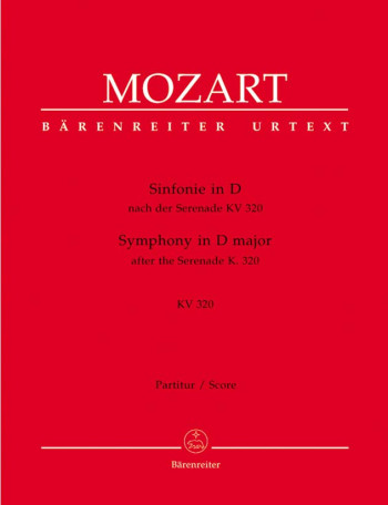 Symphony in D (K.320) after the Serenade (K.320) (Urtext). : Large Score Paperback: (Barenreiter)