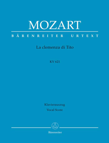 La clemenza di Tito (K.621) (It-G) (Urtext). : Vocal Score: (Barenreiter)