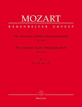 String Quartets (Early) (13) (Urtext), Vol. 3 (K.168-170). : String Quartet: (Barenreiter)