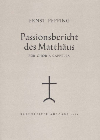 Passionsbericht des Matthaeus (G). : Choral: (Barenreiter)