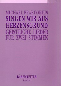 Singen wir aus Herzensgrund. : Choral: (Barenreiter)